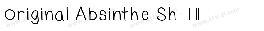 Original Absinthe Sh字体转换